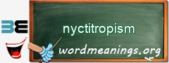 WordMeaning blackboard for nyctitropism